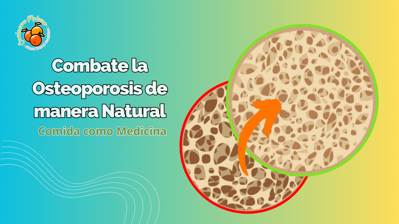 Cómo combatir la osteoporosis de manera natural